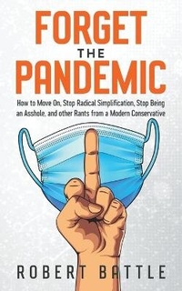 Enlarge image Cover: Forget the Pandemic - PRAIRE ROOTS PRESS