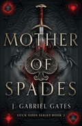 Cover: Mother of Spades - Steed Publishing and Media, LLC