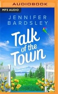 Cover: Talk of the Town - Brilliance Audio
