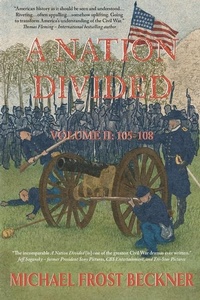 Abbildung von: A Nation Divided - Montrose Station Press LLC