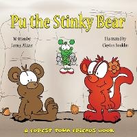 Enlarge image Cover: Pu the Stinky Bear - Brain 2 Book Press LLC