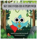 Cover: Sky Discovers His Superpower - Qualbuys LLC