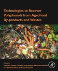 Cover: Technologies to Recover Polyphenols from AgroFood By-products and Wastes - Academic Press