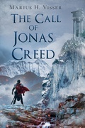 Cover: The Call of Jonas Creed (The Stormfall Cycle, #0) - Drake Press
