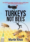 Cover: Turkeys Not Bees - Martin Knox