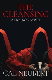 Enlarge image Cover: The Cleansing - Cal Neubert
