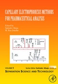 Cover: Capillary Electrophoresis Methods for Pharmaceutical Analysis: Volume 9 - Academic Press