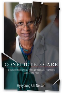 Abbildung von: Conflicted Care - Stanford University Press