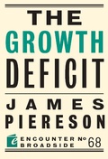 Cover: The Growth Deficit - Encounter Books