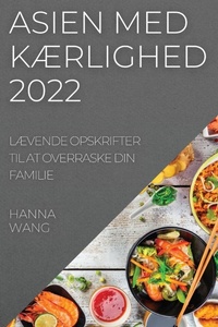 Abbildung von: Asien Med KAErlighed 2022 - HANNA WANG