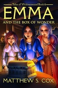 Cover: Emma and the Box of Wonder (Tales of Widowswood, #6) - Tales of Widowswood
