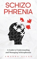 Cover: Schizophrenia - Rivercat Books LLC