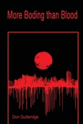 Cover: More Boding than Blood - Hidden Brook Press