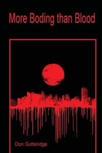 Enlarge image Cover: More Boding than Blood - Hidden Brook Press