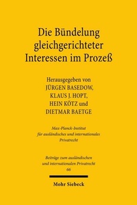 Abbildung von: Die Bündelung gleichgerichteter Interessen im Prozeß - Mohr Siebeck