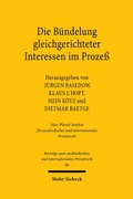Cover: Die B&uuml;ndelung gleichgerichteter Interessen im Proze&szlig; - Mohr Siebeck
