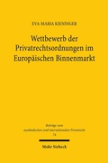 Abbildung von: Wettbewerb der Privatrechtsordnungen im Europäischen Binnenmarkt - Mohr Siebeck