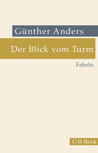 Abbildung von: Der Blick vom Turm - C.H. Beck