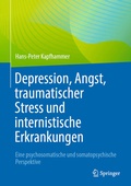 Cover: Depression, Angst, traumatischer Stress und internistische Erkrankungen - Springer