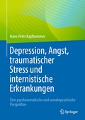 Cover: Depression, Angst, traumatischer Stress und internistische Erkrankungen - Springer