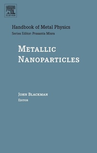 Enlarge image Cover: Metallic Nanoparticles: Volume 5 - Elsevier