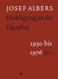 Abbildung von: Josef Albers - Hatje Cantz Verlag
