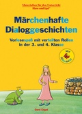 Cover: M&auml;rchenhafte Dialoggeschichten / Silbenhilfe - Hase und Igel Verlag