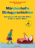 Cover: M&auml;rchenhafte Dialoggeschichten / Silbenhilfe - Hase und Igel Verlag