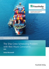 Abbildung von: The Ship Crew Scheduling Problem with Rest Hours Constraints - Fraunhofer Verlag