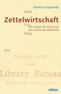 Cover: ZettelWirtschaft - Kulturverlag Kadmos Berlin