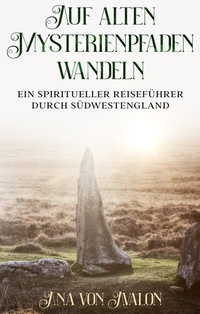 Abbildung von: Auf alten Mysterienpfaden wandeln - Seefelder & Tax Verlagsgesellschaft