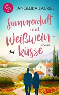 Cover: Sommerduft und Wei&szlig;weink&uuml;sse - dp DIGITAL PUBLISHERS GmbH