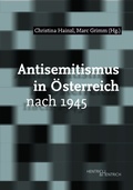 Cover: Antisemitismus in &Ouml;sterreich nach 1945 - Hentrich und Hentrich Verlag Berlin