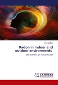Cover: Radon in indoor and outdoor environments - LAP Lambert Academic Publishing