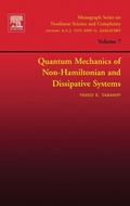 Cover: Quantum Mechanics of Non-Hamiltonian and Dissipative Systems: Volume 7 - Elsevier