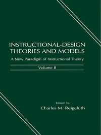 Enlarge image Cover: Instructional-design Theories and Models - Routledge