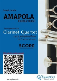 Abbildung von: Clarinet Quartet Score of "Amapola" - Glissato Edizioni Musicali