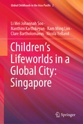 Cover: Children's Lifeworlds in a Global City: Singapore - Springer