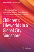 Cover: Children's Lifeworlds in a Global City: Singapore - Springer