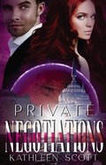 Cover: Private Negotiations (Scicia Saga) - Scicia Saga