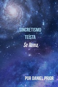 Cover: Se llama Sincretismo Te&iacute;sta - Daniel Prior