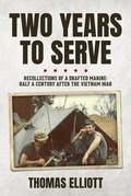 Cover: Two Years to Serve: Recollections of a Drafted Marine - Palmetto Publishing