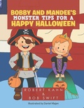 Cover: Bobby and Mandee's Monster Tips for a Happy Halloween - Gotham Books