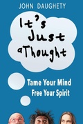 Cover: It's Just a Thought - Dilettante Press
