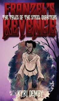 Enlarge image Cover: Franzel's Revenge - Demby's Playful Parables