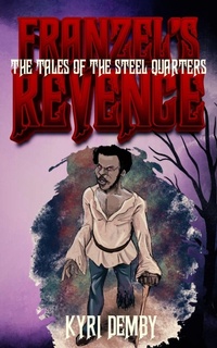 Enlarge image Cover: Franzel's Revenge - Demby's Playful Parables
