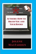 Cover: Authors - How to Brand You and Your Books - Southern Dragon Publishing