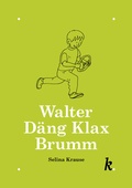 Cover: Walter D&auml;ng Klax Brumm - Krause Verlag