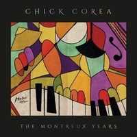 Enlarge image Cover: Chick Corea:The Montreux Years - Universal Music Vertrieb - A Division of Universal Music GmbH