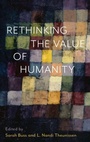 Cover: Rethinking the Value of Humanity - Oxford University Press Inc